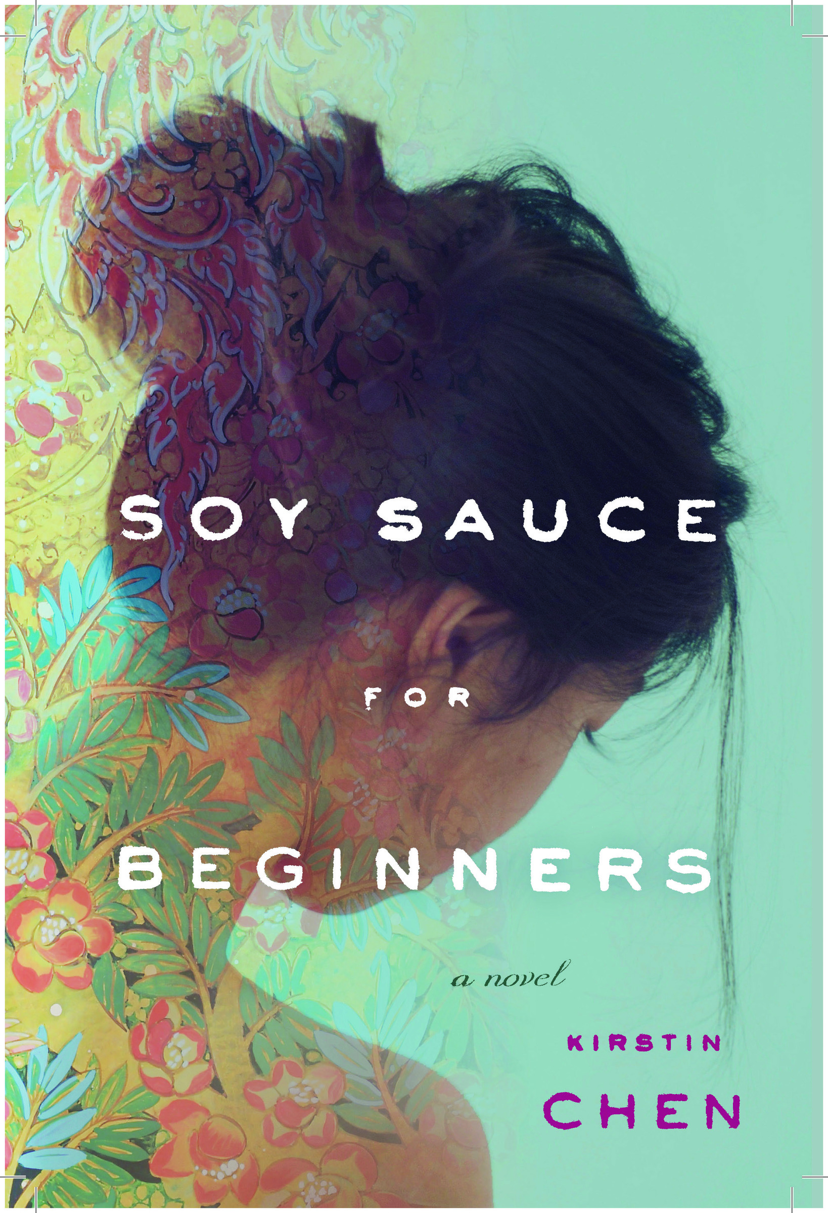 SOY-SAUCE-FOR-BEGINNERS-Final-Cover-For-Galleys.jpg