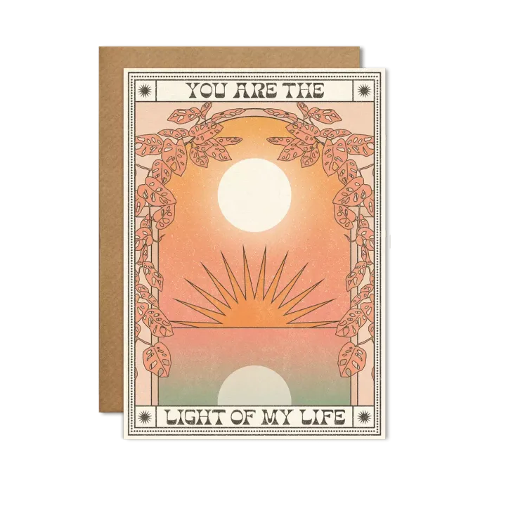You Are The Light Of My Life Card