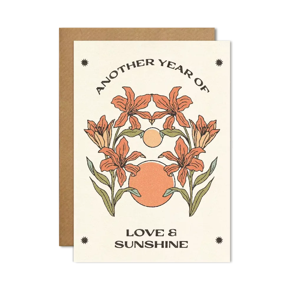 Another Year of Love & Sunshine Card