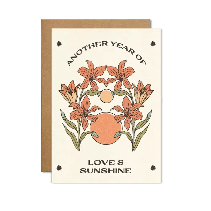 Another Year of Love & Sunshine Card