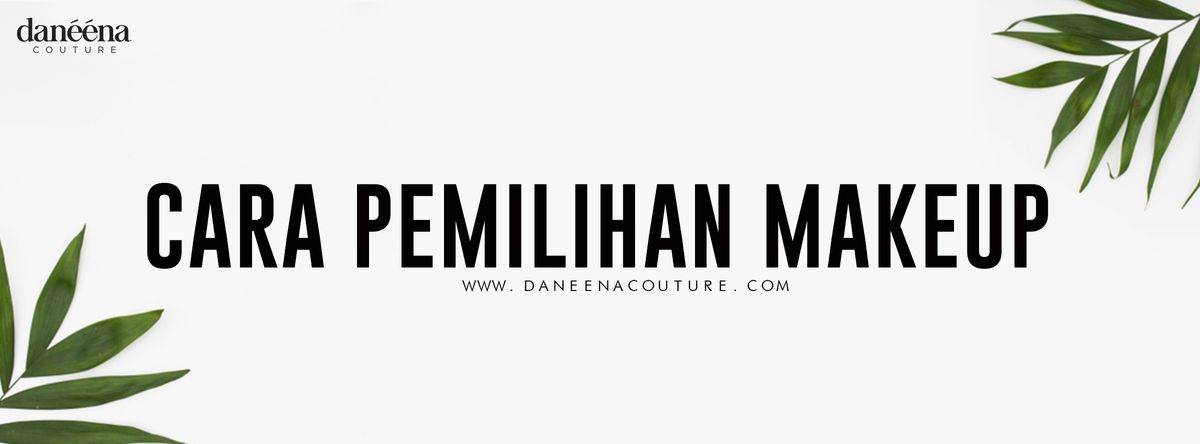 Nak Makeup Yang Cantik? Jom Ketahui 5 Tips Memilih Foundation Yang Bersesuaian Dengan kulit Wajah!
