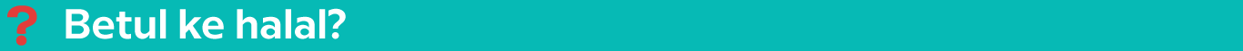 betul-ke-halal.jpg.png