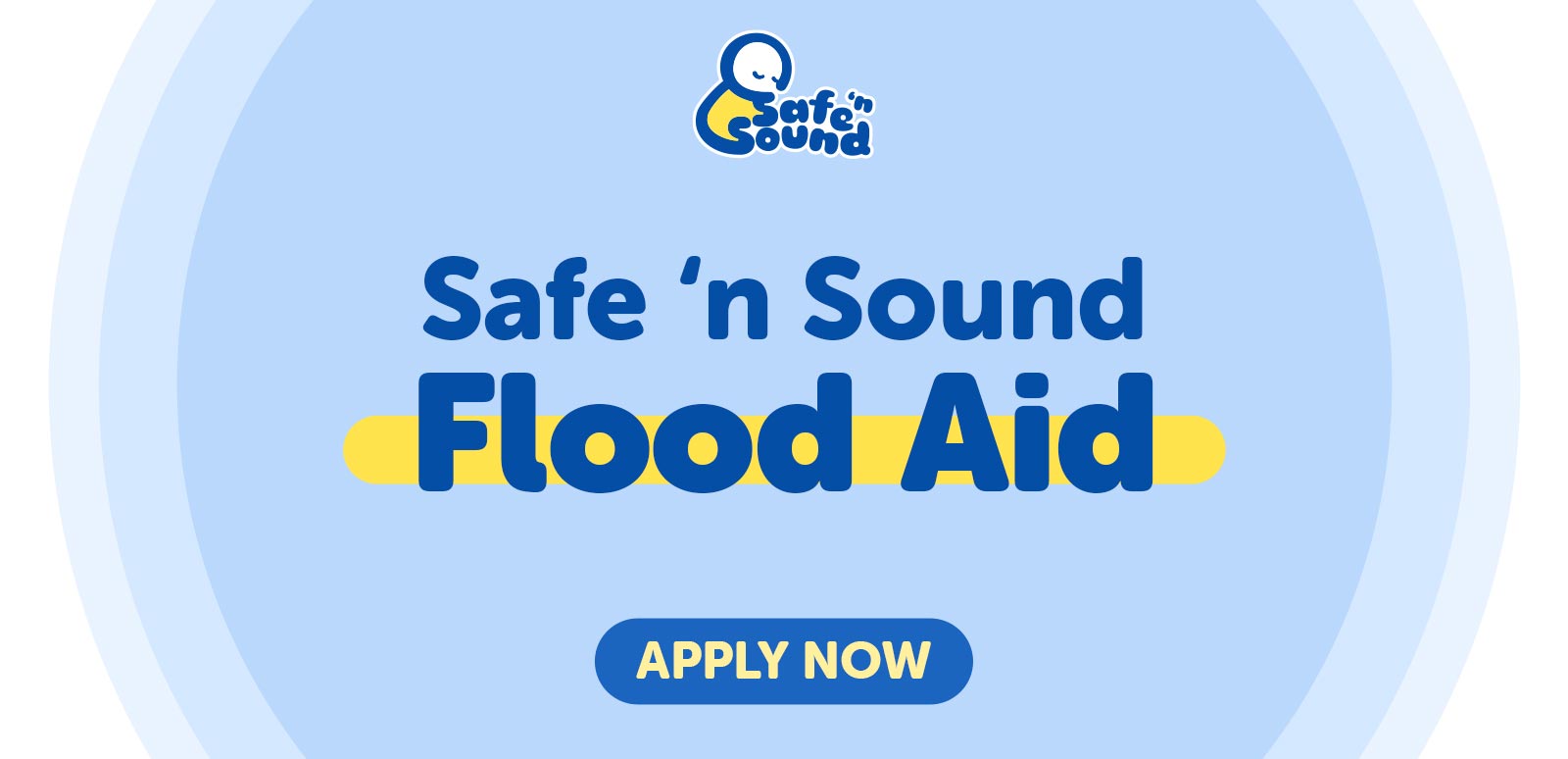 Safe 'n Sound Flood Aid