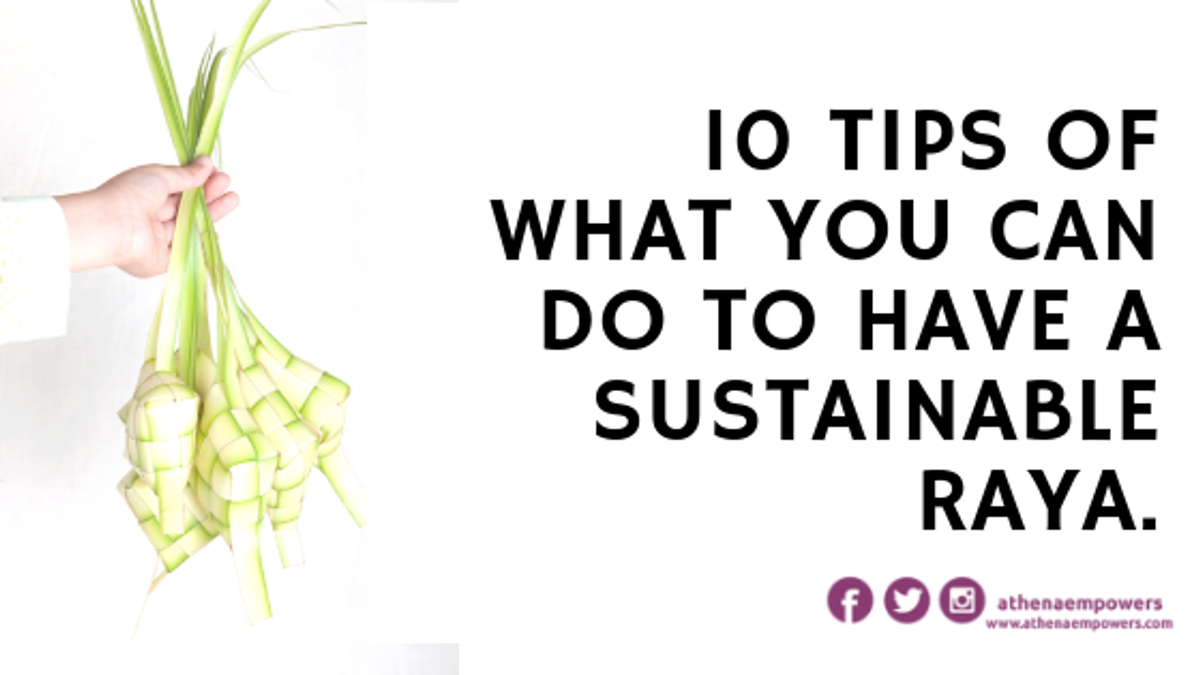 10 tips of what you can do to have a sustainable Raya.