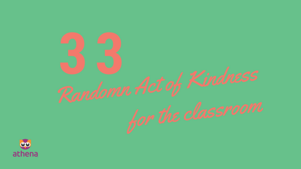 33 Act of Kindness for the classroom