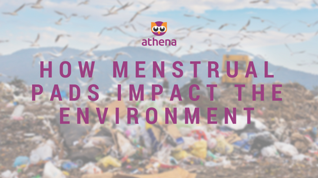 How menstrual pads impact the environment