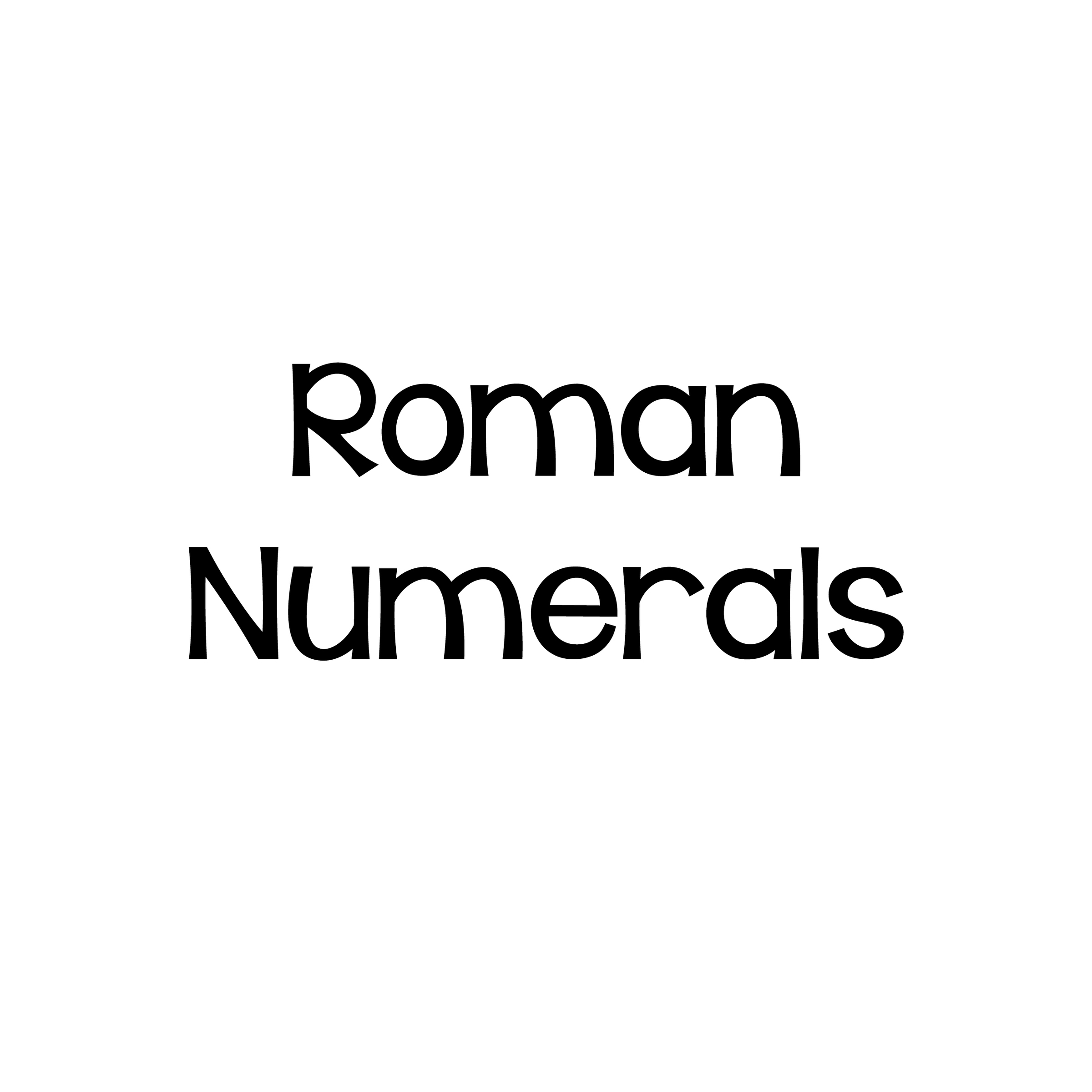 Roman Numerals – Little One Mart