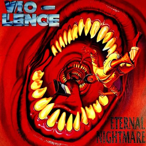 VIO-LENCE Eternal Nightmare LP (2022 Reissue, Remastered)1