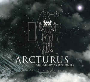 ARCTURUS Sideshow Symphonies CD + DVD.jpg