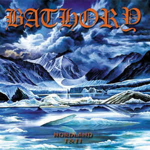 BATHORY Nordland I-II 2LP.jpg