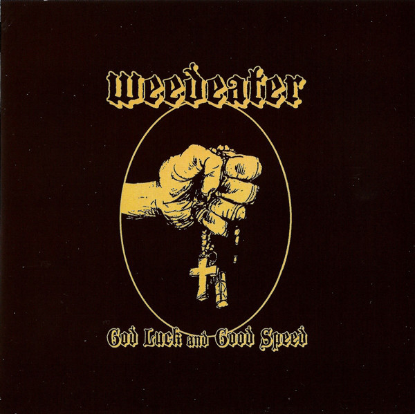 WEEDEATER God Luck and Good Speed CD.jpg