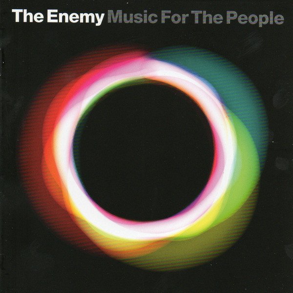 THE ENEMY Music For The People CD.jpg