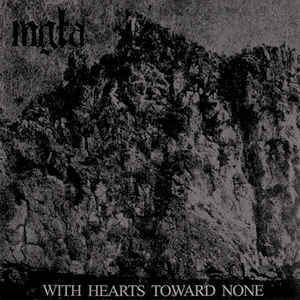MGLA With Hearts Toward None LP.jpg