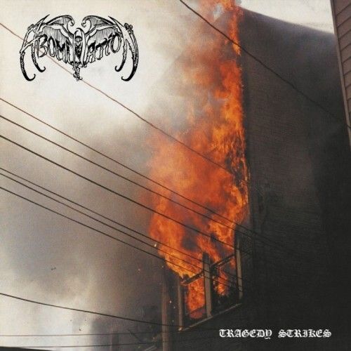 Abomination - Tragedy Strikes