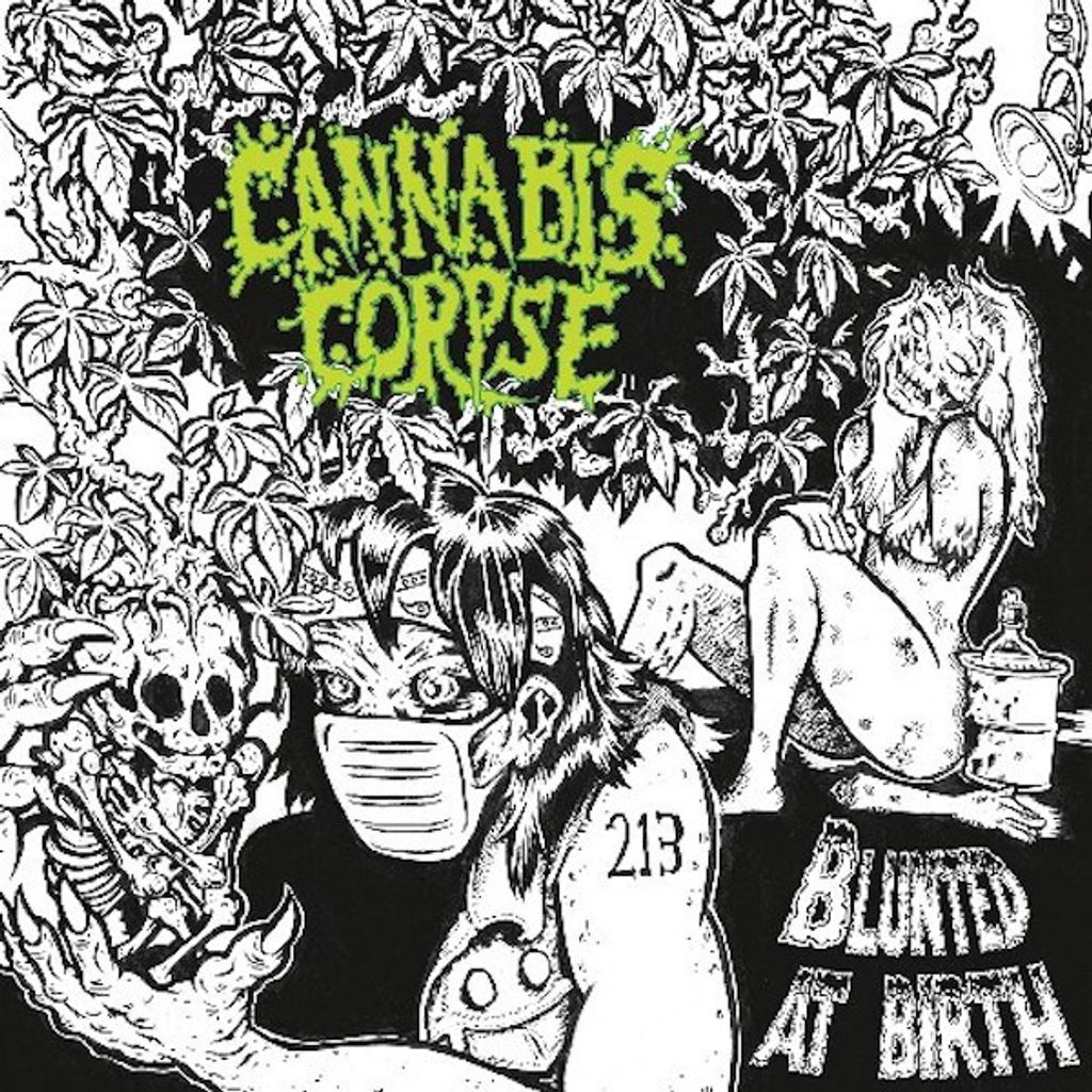 CANNABIS CORPSE Blunted At Birth CD digipak