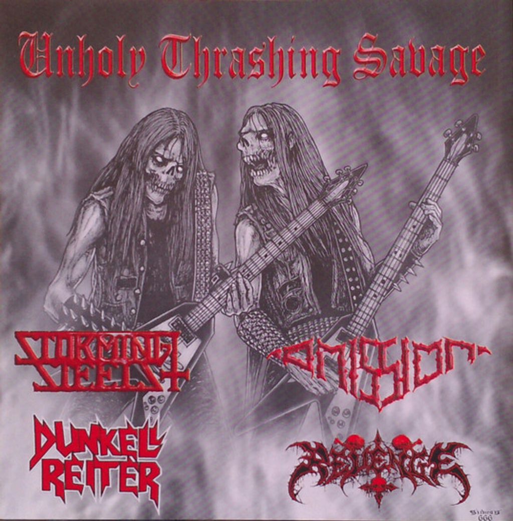 UNHOLY THRASHING SAVAGE Storming Steels Omission Dunkell Reiter Revenge CD
