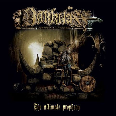 DARKNESS The Ultimate Prophecy