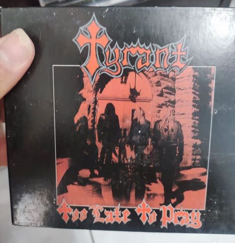 TYRANT Too Late To Pray CD digipak