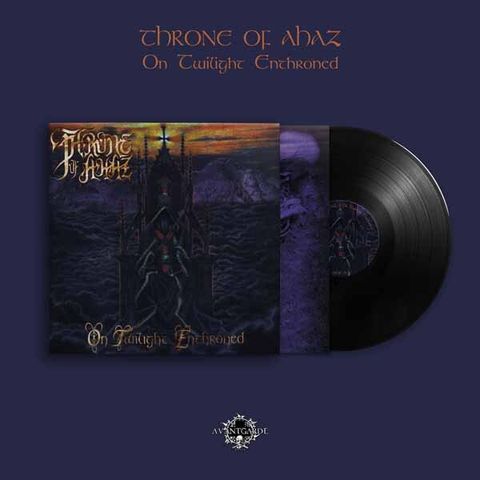 THRONE OF AHAZ On Twilight Enthroned LP (2026 Limited Edition, Reissue)