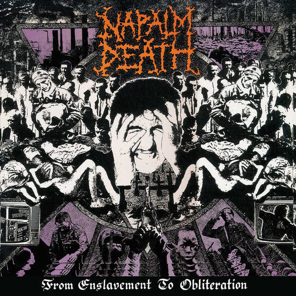 NAPALM DEATH From Enslavement to Obliteration.jpg