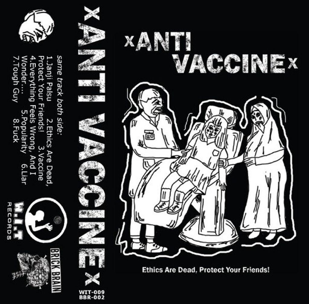 xANTI VACCINEx Ethics Are Dead, Protect Your Friends CASSETTE TAPE