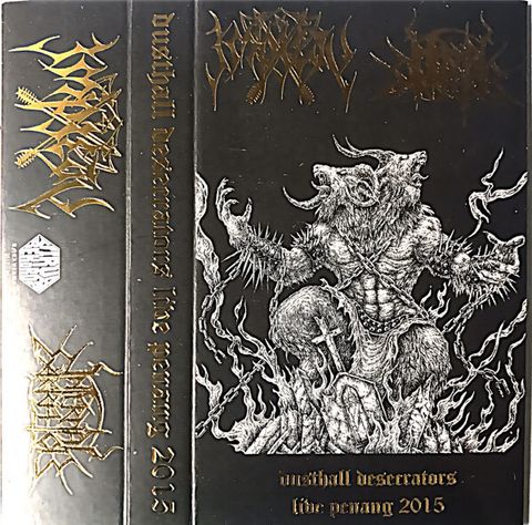 IMPIETY INFERNAL EXECRATOR Dusthall Desecrators Live Penang 2015 CASSETTE TAPE