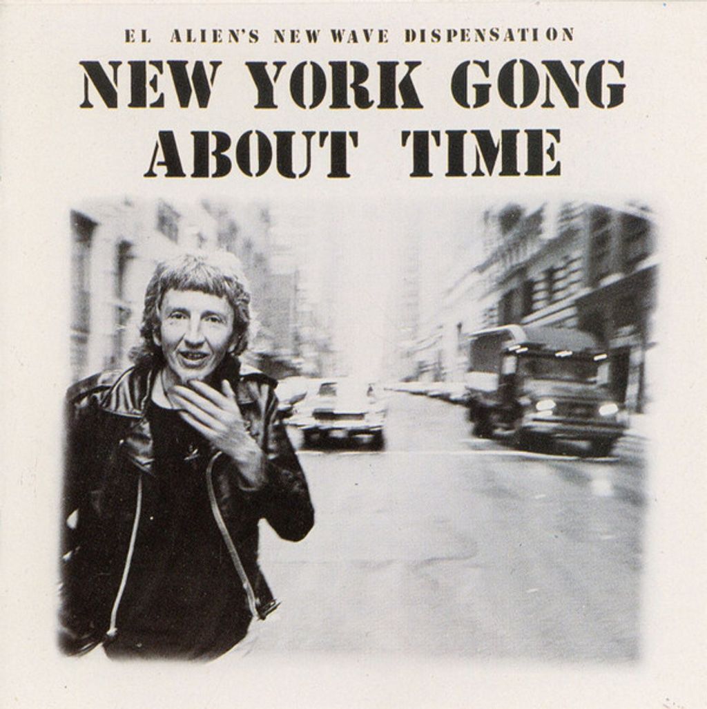 NEW YORK GONG About Time CD Avantgarde, New Wave, Prog Rock, Psychedelic Rock, Punk