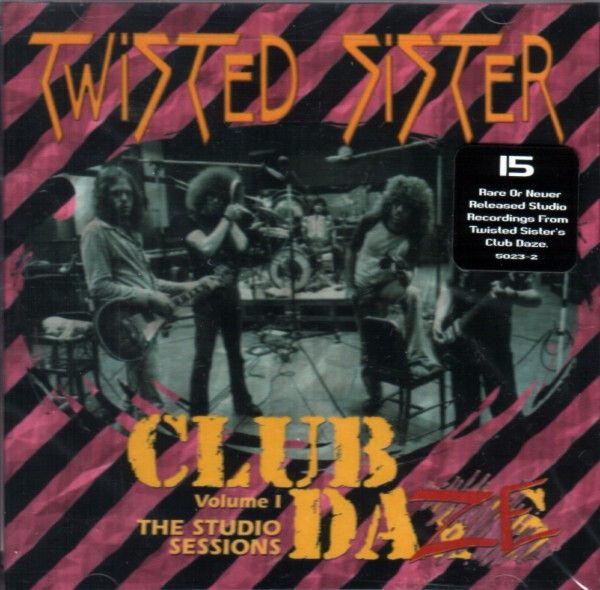 TWISTED SISTER Club Daze Vol. 1 - The Studio Sessions CD