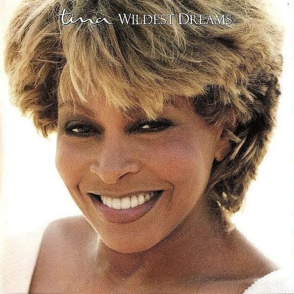 TINA TURNER Wildest Dreams