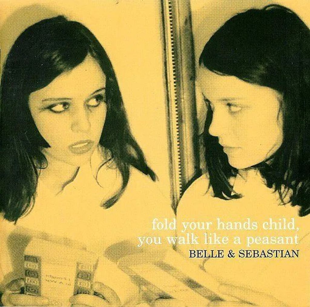 BELLE AND SEBASTIAN Fold Your Hands Child, You Walk Like A Peasant CD