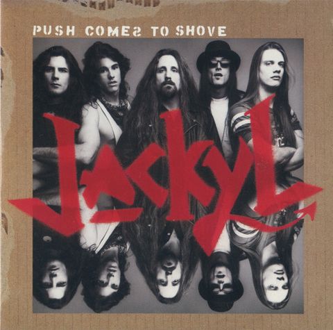JACKYL Push Comes to Shove CD Hard Rock