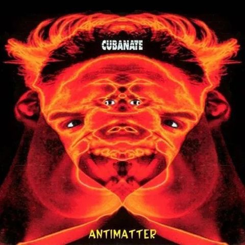 CUBANATE Antimatter CD