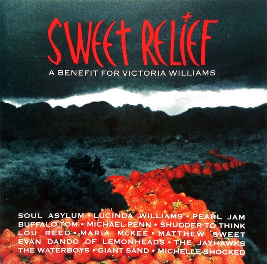 Various – Sweet Relief (A Benefit For Victoria Williams)
