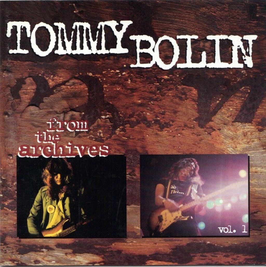 TOMMY BOLIN From the Archives Vol. 1 CD