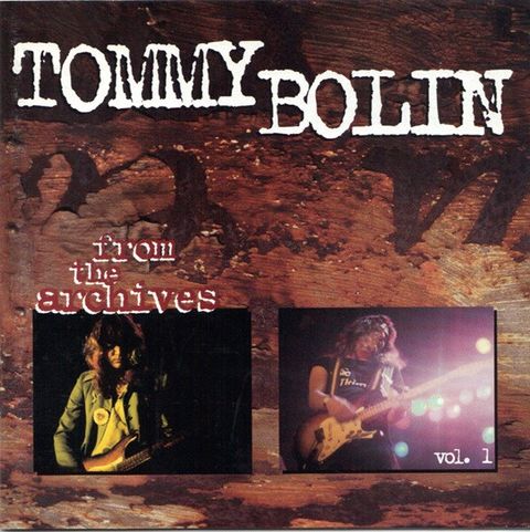 TOMMY BOLIN From the Archives Vol. 1 CD
