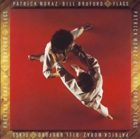 PATRICK MORAZ • BILL BRUFORD Flags CD