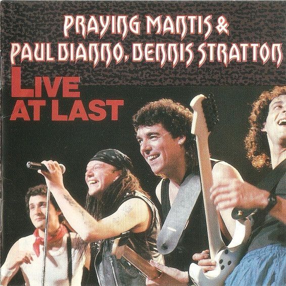 PRAYING MANTIS & PAUL DI'ANNO, DENNIS STRATTON Live At Last CD