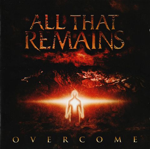 ALL THAT REMAINS Overcome