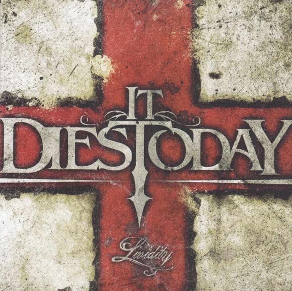 IT DIES TODAY Lividity