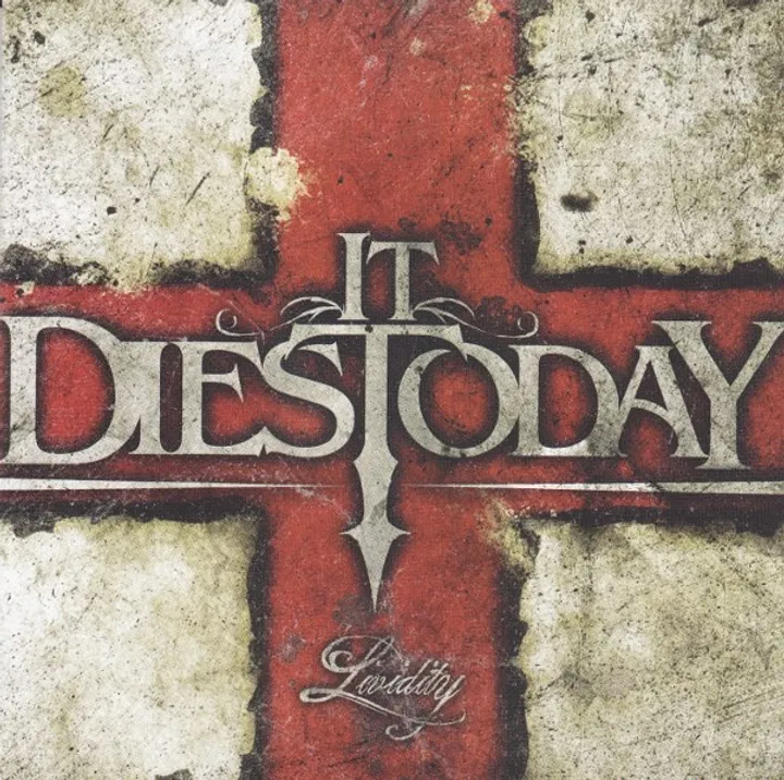 IT DIES TODAY Lividity