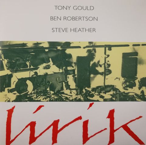 TONY GOULD, BEN ROBERTSON, STEVE HEATHER Lirik CD Jazz