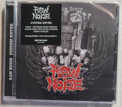 RAW NOISE System Never