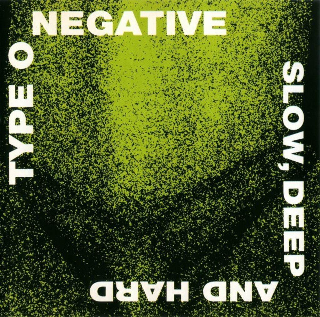 TYPE O NEGATIVE Slow Deep And Hard CD