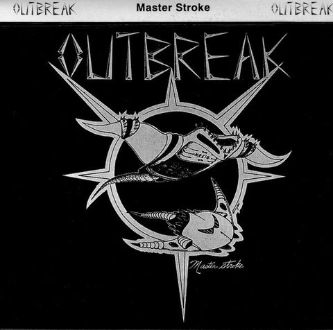 OUTBREAK Master Stroke