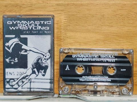 GYMNASTIC SKULL WHISTLING Play Fast Or Dont Demo CASSETTE TAPE Thrash, Hardcore