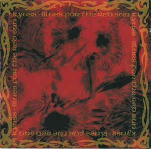 KYUSS Blues For The Red Sun CD.jpg