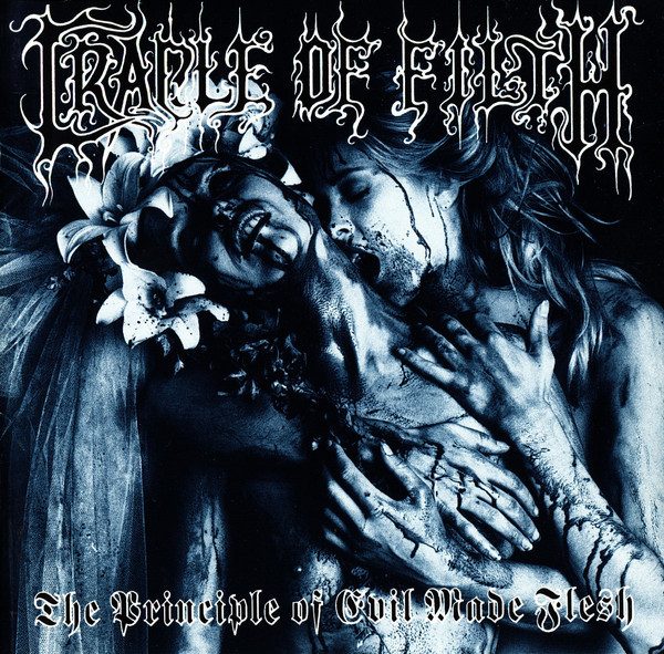 CRADLE OF FILTH The Principle Of Evil Made Flesh CD.jpg