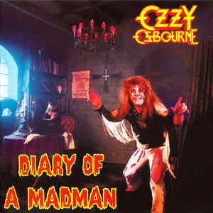 OZZY OSBOURNE Diary of a Madman (2011 Reissue, Remastered) LP.jpg