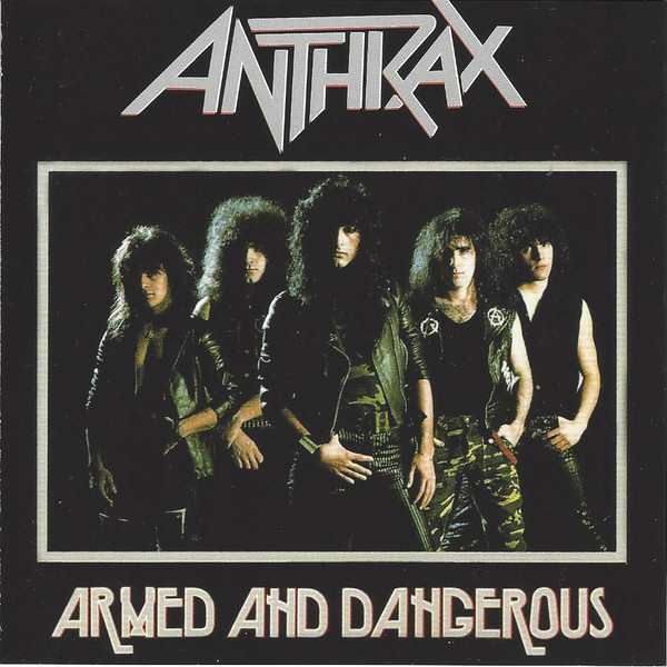 ANTHRAX Armed And Dangerous CD.jpg