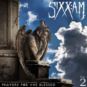 SIXX A. M. Prayers For The Blessed (Vol. 2) CD.jpg